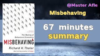 Summary of Misbehaving by Richard Thaler  67 minutes audiobook summary  economics [upl. by Alliscirp]