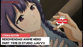 REKOMENDASI ANIME NEKO TERBAIK OKTOBER 2024 [upl. by Delcine]