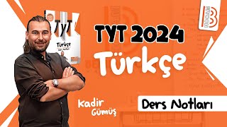 24 TYT Türkçe  Bağlaç Ünlem  Kadir GÜMÜŞ  2024 [upl. by Atsirhcal]