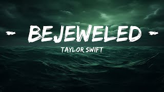 Taylor Swift  Bejeweled  25 Min [upl. by Lenrad]