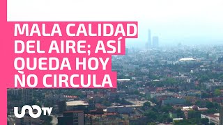 Reportan muy mala calidad del aire ¿cómo queda Hoy No Circula [upl. by Rolando549]