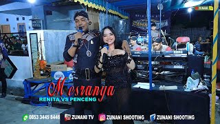 MESRANYA RENITA VS PENCENG  CSCAMASUTRA PRIMA AUDIO [upl. by Uile]