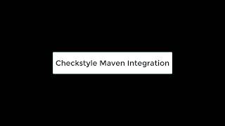 Checkstyle integration with Apache Maven [upl. by Atterg]