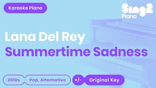 Lana Del Rey  Summertime Sadness Piano Karaoke [upl. by Arob]