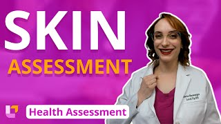 Skin Assessment  Health Assessment for Nursing Students  LevelUpRN [upl. by Su]