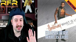 Haddaway  What Is Love Official REACTION [upl. by Annerol]