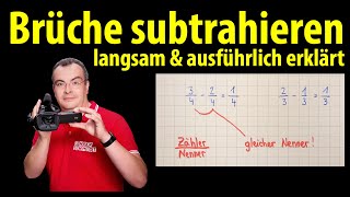 Brüche subtrahieren  langsam und ausführlich erklärt  Bruchrechnung  Lehrerschmidt [upl. by Nalyt]