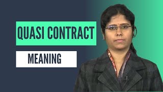 🎓 Quasi Contract  Meaning amp Explanation  Contract Act Simplified 🤝 [upl. by Carberry599]