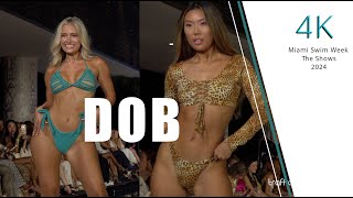 DOB Miami Swim Week The Shows Resort 2025 4K [upl. by Selina]