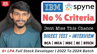 IBM And Spyne Hiring Freshers  Direct Test amp Interview Too  Apply Now [upl. by Durrell]