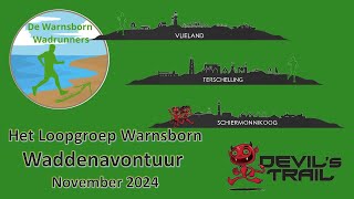 Het Loopgroep Warnsborn Waddenavontuur  November 2024 [upl. by Roath]