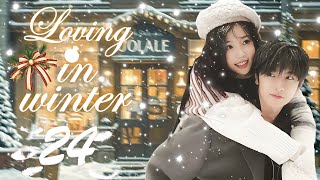 Multi Sub丨Loving In Winter24💖I love you more than a thousand words [upl. by Rebm]