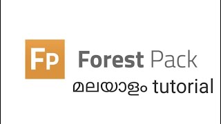 FOREST PACK MALAYALAM TUTORIAL [upl. by Errot]