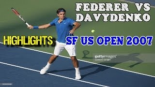 Federer v Davydenko SF US Open 2007 Highlights [upl. by Naiditch]