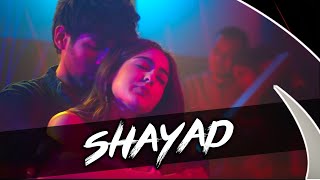 Shayad  Arijit Singh Remix DJ Maxxto  Shayad Remix  Love Aaj Kal  EDM India 2020 [upl. by Richer24]