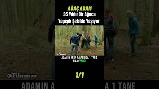 Ağaç Adam1Bölüm sinema film dizi [upl. by Kizzie]