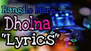 Rangilo Maro Dholna Full Lyrics  Arbaaz Khan Malaika Arora  Music Video  Pyar Ke Geet Rajshri [upl. by Worl]