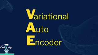 Understanding Variational Autoencoder  VAE Explained [upl. by Gillespie]