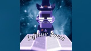 Infinite Poem Slowed Down [upl. by Asilrac705]