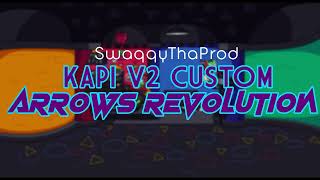 Kapi V2 Custom  ARROWS REVOLUTION [upl. by Tonneson]