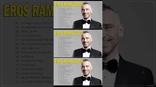 Eros Ramazzotti Greatest Hits 2024 Eros Ramazzotti Best Songs  The best of Eros Ramazzotti [upl. by Timus114]