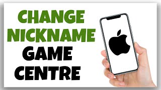 How to Change Your Nickname in Apple Game Center [upl. by Cathrine]