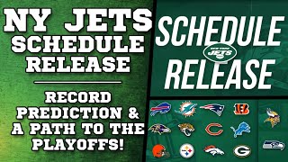 🔴 NY Jets Schedule Released  Path to the Playoffs [upl. by Apul]