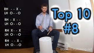 Top Ten Bucket Drumming Beats 8 [upl. by Neelav605]