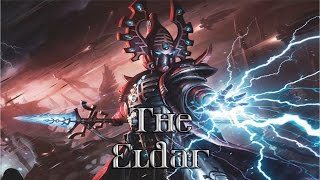 The Eldar 40k Lore [upl. by Arded]