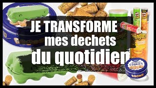 JE TRANSFORME MES DECHETS DU QUOTIDIEN IDÉES ET ASTUCES [upl. by Theobald]