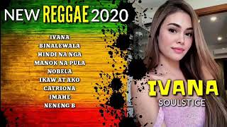 Ivana reggae 2020 [upl. by Manvell739]