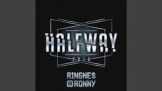 Halfway 2018 feat Kaptein Hook [upl. by Adey]