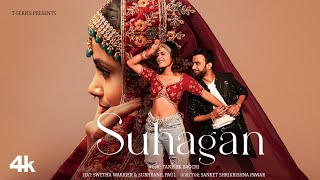 SUHAGAN Official Music Video Tanishk Bagchi  New Hindi Song  TSeries [upl. by Lonee]