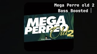 Mega Perreo old 2  Aaron Fm Bass Boosted [upl. by Ocnarfnaig]