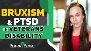 Bruxism and PTSD in Veterans Disability  All you Need to Know [upl. by Assiram]