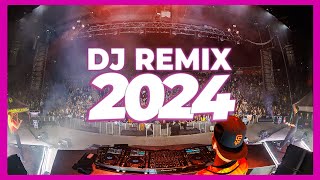 DJ REMIX 2024  Mashups amp Remixes of Popular Songs 2024  DJ Song Club Music Disco DJ Remix Mix 2024 [upl. by Nightingale520]