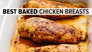 BAKED CHICKEN BREAST  juicy tender easy and oh so flavorful [upl. by Wachtel]