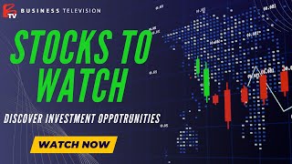 BTV Features these Stocks to Watch [upl. by Nauqed316]