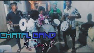 CHATAL BAND ORIGINAL [upl. by Asiruam395]