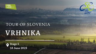 Tour of Slovenia 2023 Vrhnika [upl. by Gronseth]