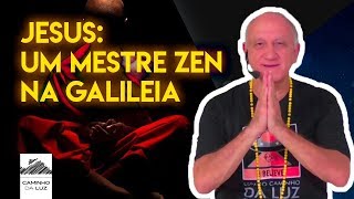 JESUS Um mestre ZEN na Galileia  Prof Laércio Fonseca [upl. by Reimer]