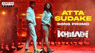 Attasudake Song Promo  Khiladi​ Songs  Ravi Teja Meenakshi Chaudhary  Ramesh Varma  DSP [upl. by Valerlan]