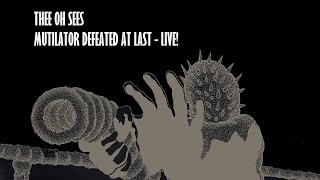 Thee Oh Sees  Mutilator Defeated At Last LIVE 20142021 Full Album Concert [upl. by Onavlis]