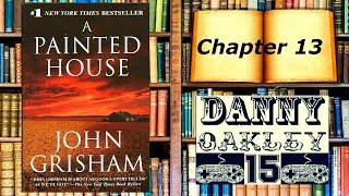 Lets Read A Painted House by John Grisham Chapter 13 [upl. by Luke]