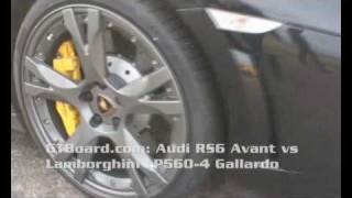 LP5604 Gallardo vs Audi RS6 Avant 580 HP 50300 kmh  GTBoardcom [upl. by Botzow]