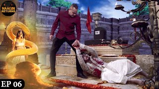 नाग मनी को चुराने की कोशिश  Phir Laut Aayi Naagin  Naagin Full Ep 6  Naagin Returns [upl. by Helbonnah]