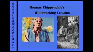 Thomas Chippendales Woodworking Lessons and the first trade catalogue [upl. by Adnowat]