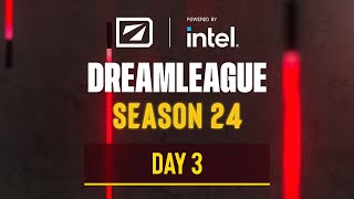 DreamLeague S24  Stream A Day 3 [upl. by Ellerud]