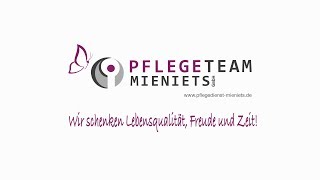 Pflegeteam Mieniets GmbH  Unternehmensfilm [upl. by Lockhart907]