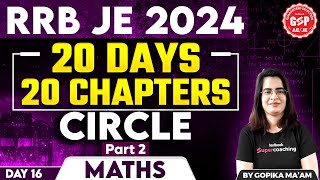 RRB JE 2024  RRB JE Maths Classes 2024  Circle Part 2  Maths by Gopika Maam [upl. by Anna-Diane]